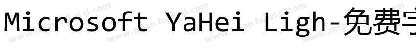 Microsoft YaHei Ligh字体转换